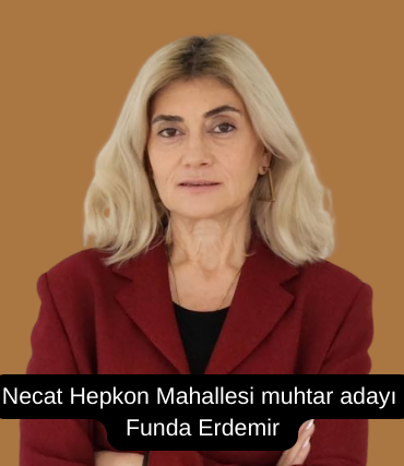 Necat-Hepkon-Mahallesi-Secime-Gidiyor-Ilk-Aday-Funda-Erdemir-featured