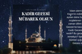 BIN-AYDAN-HAYIRLI-MUJDE-KADIR-GECESININ-ANLAMI-VE-IHYASI-featured