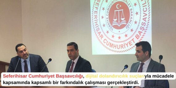 Seferihisar’da dijital dolandırıcılığa karşı kapsamlı önlemler