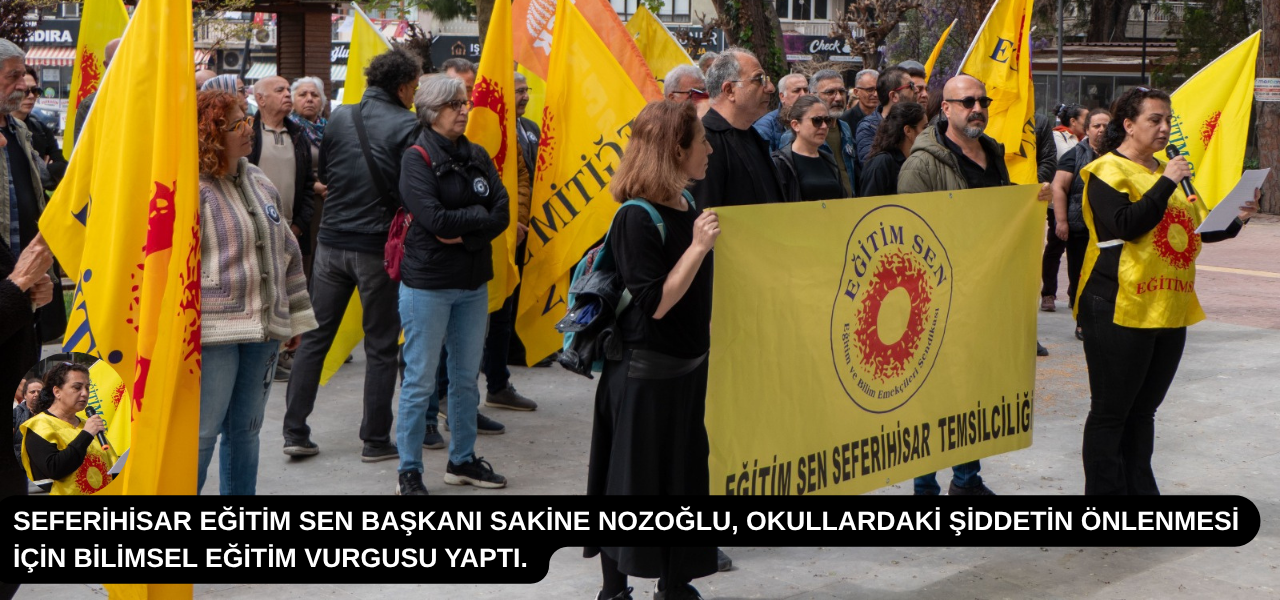Seferihisar-Egitim-Sen-Okullarda-Siddet-Munferit-Degil-Sistemsel-featured